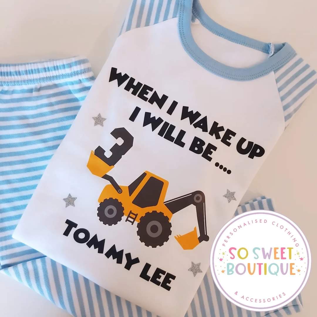 Digger themed When I Wake Up Personalised Birthday Pyjamas
