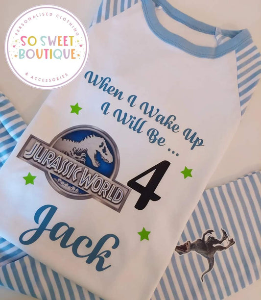 Jurassic World Dinosaur When I Wake Up Personalised Birthday Pyjamas - SoSweetBoutiqueLtd
