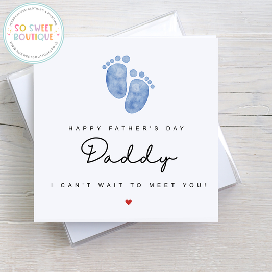 Can't Wait To Meet You (Blue Footprint) Father's Day Card