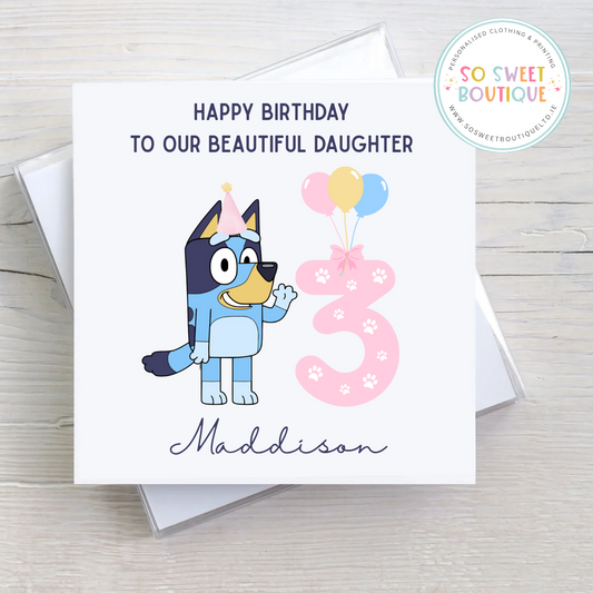 Bluey (Pink) Personalised Birthday Card