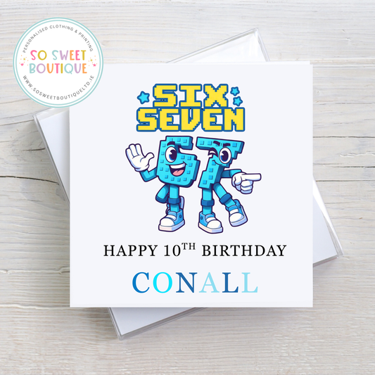 Six Seven themed Personalised Birthday Card - SoSweetBoutiqueLtd