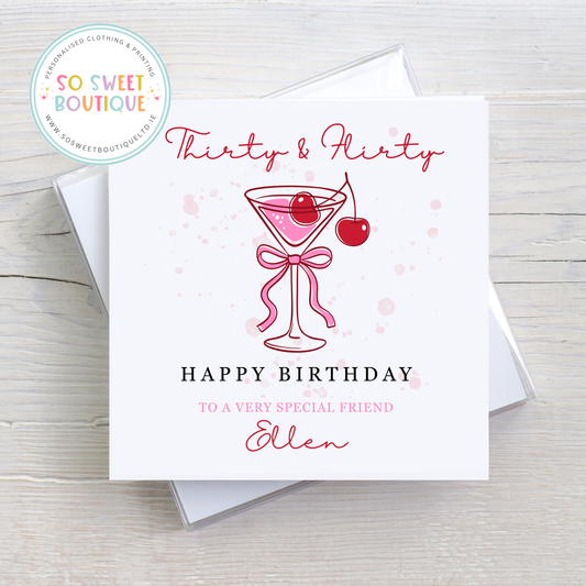 Thirty & Flirty themed Personalised Birthday Card - SoSweetBoutiqueLtd