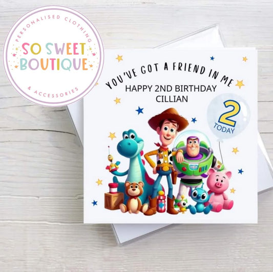Toy Story You've Got A Friend In Me Birthday Card - SoSweetBoutiqueLtd