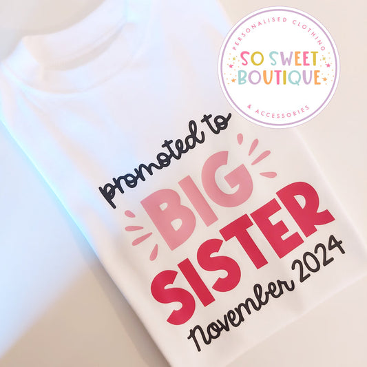 Promoted To Big Sister Personalised T-Shirt