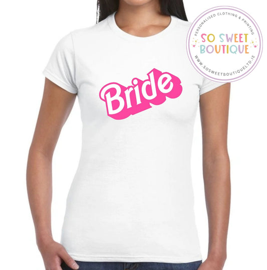 Bride Barbie Font Hen Party T-Shirt