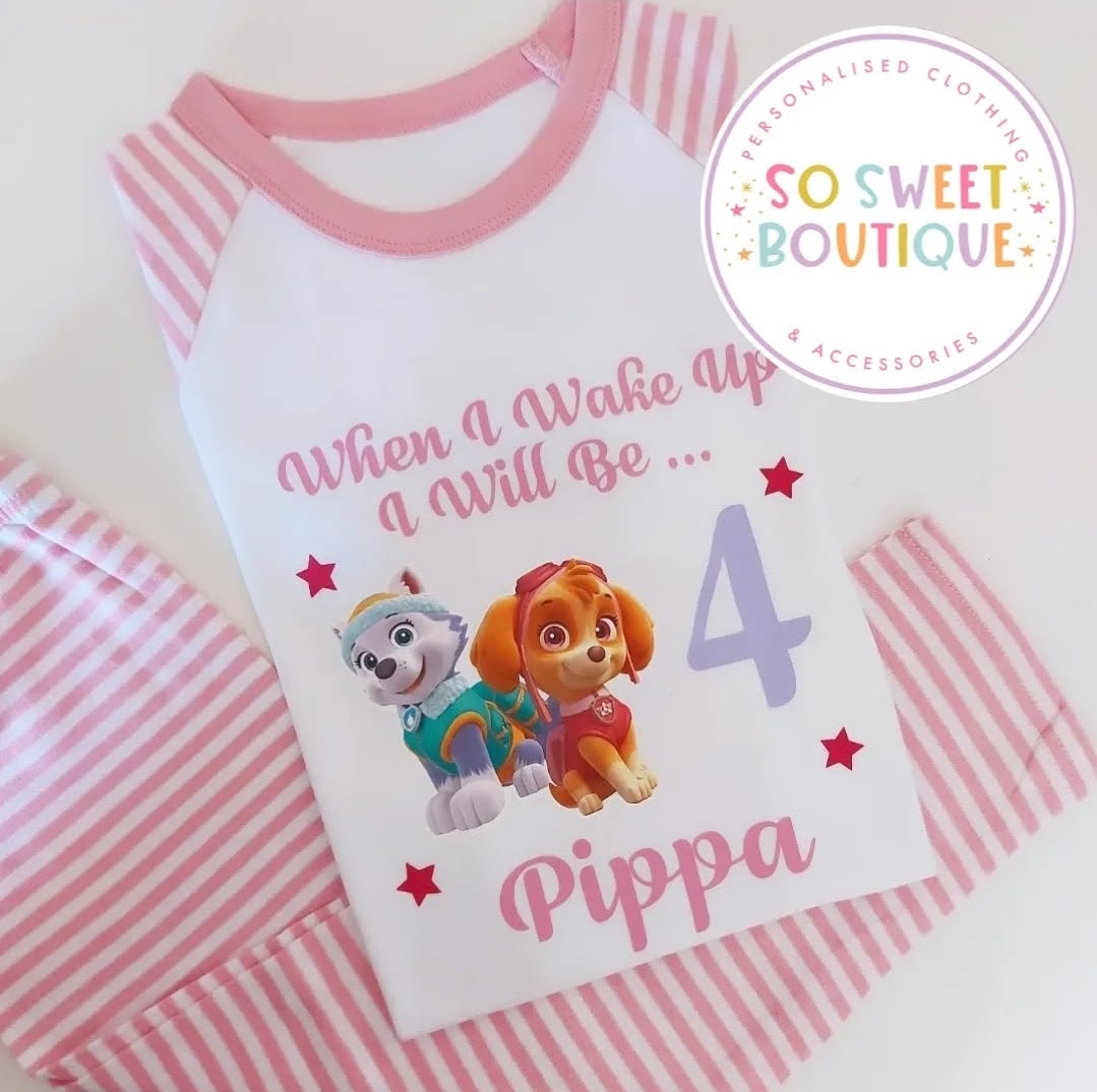 Skye & Everest Paw Patrol When I Wake Up Personalised Birthday Pyjamas - SoSweetBoutiqueLtd
