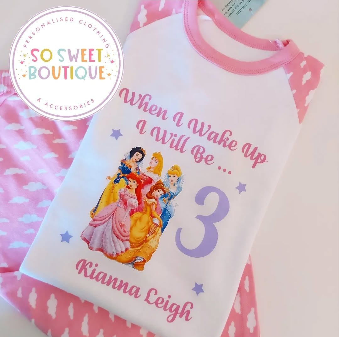 Princess themed When I Wake Up Personalised Birthday PJs