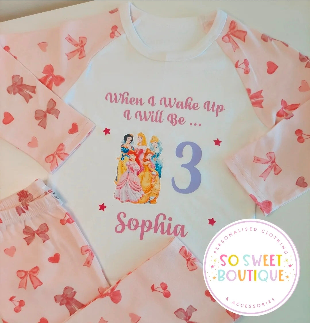 Princess themed When I Wake Up Personalised Birthday Pyjamas
